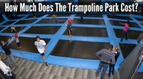 How Much Trampoline Parks Cost: Price Chart of Various Trampoline Parks!