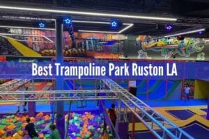Trampoline Park Ruston LA