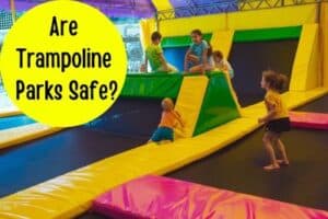 Are trampoline parks safe