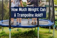 How Much Weight Can A Trampoline Take? Trampoline Weight Limit Chart