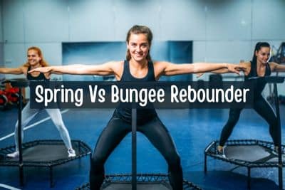 Spring Vs Bungee Rebounder