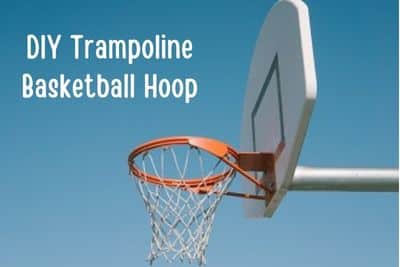 DIY Trampoline Basketball Hoop