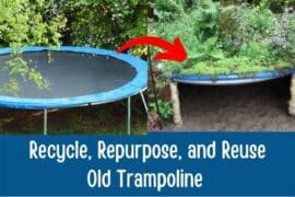 35 Amazing DIY Repurpose & Recycle Old Trampoline Ideas