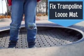 Why is My Trampoline Mat Loose? Handy Tips to Tighten This