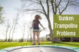 12 Common Sunken Trampoline Problems (with Solutions)