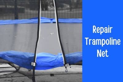 how to repair trampoline net