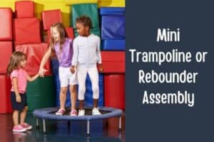 How to Install a Mini Trampoline or Rebounder